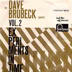 The Dave Brubeck Quartet - Experiments In Time - Vol. 2