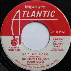 The Helen Robinson Youth Choir - He's My Rock / I'm Happy With Jesus Alone