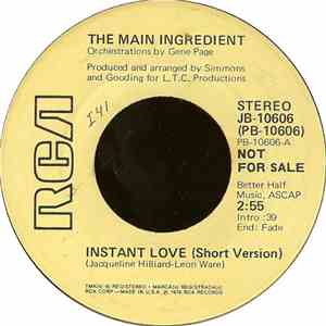 The Main Ingredient - Instant Love