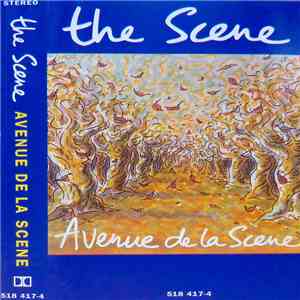 The Scene  - Avenue De La Scene