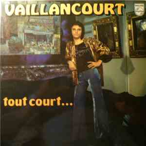 Vaillancourt - Tout Court