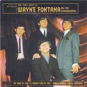 Wayne Fontana & The Mindbenders - The Very Best Of