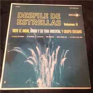 Yayo El Indio, Bimbi Y Su Trio Oriental, Grupo Dekano - Desfile De Estrella ...
