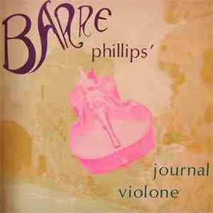 Barre Phillips - Journal Violone