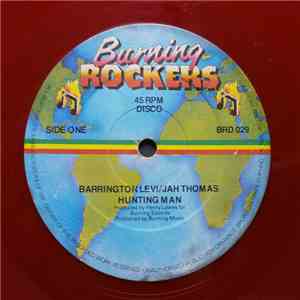 Barrington Levy / Jah Thomas - Hunting Man