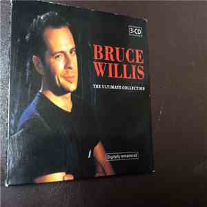 Bruce Willis - The Ultimate Collection
