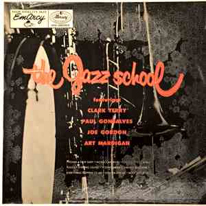 Clark Terry, Paul Gonsalves, Joe Gordon, Art Mardigan - The Jazz School