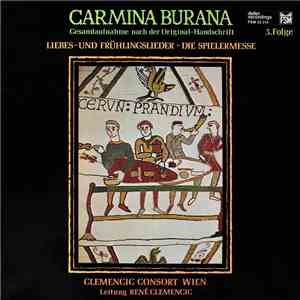 Clemencic Consort Wien Leitung René Clemencic - Carmina Burana 3.Folge Gesa ...