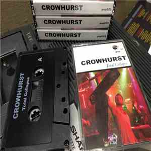 Crowhurst - Total Collapse