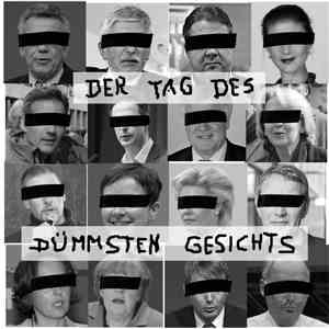 Der Tag Des Dümmsten Gesichts - Der Tag Des Dümmsten Gesichts