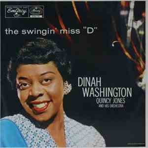 Dinah Washington & Quincy Jones And His Orchestra - The Swingin' Miss 