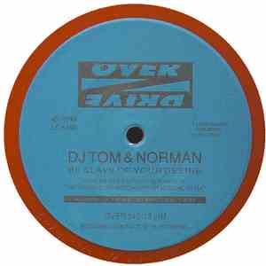 DJ Tom & Norman - Be Slave Of Your Desire