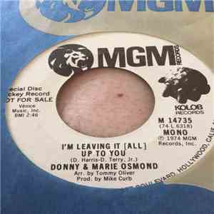Donny And Marie Osmond - I'm Leaving It (All) Up To You