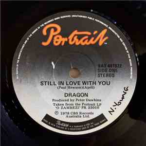 Dragon  - Still In Love With You
