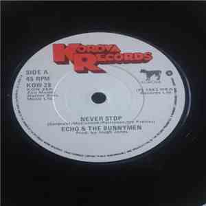 Echo & The Bunnymen - Never Stop
