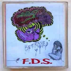 F.D.S. - Betrayed