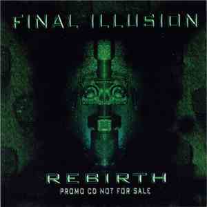 Final Illusion - Rebirth - Promo