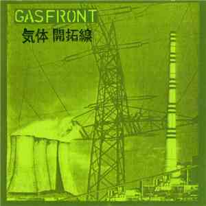Gasfront - New Modern World