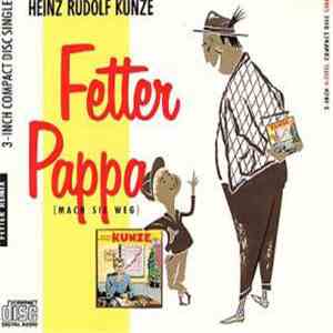 Heinz Rudolf Kunze - Fetter Pappa (Remix)