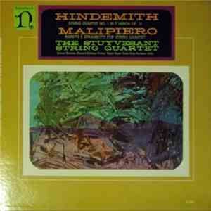 Hindemith / Malipiero, The Stuyvesant String Quartet - String Quartet No. 1 ...