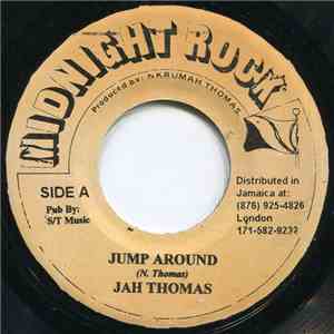 Jah Thomas / Midnight Rock Crew - Jump Around