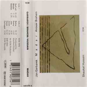 Jan Garbarek / Anouar Brahem / Shaukat Hussain - Madar