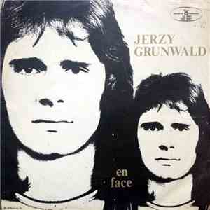 Jerzy Grunwald & En Face  - Jerzy Grunwald & En Face