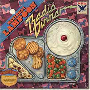 National Lampoon - Radio Dinner