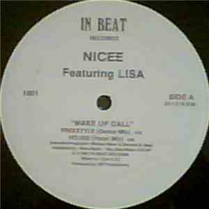 Nicee  Featuring Lisa  - Wake Up Call