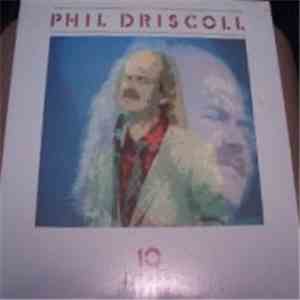 Phil Driscoll - 10 Years After