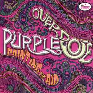 Purple Overdose  - Painting The Air