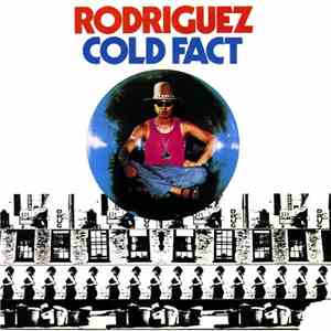 Rodriguez - Cold Fact
