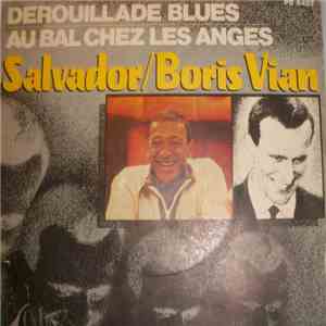 Salvador / Boris Vian - Derouillade Blues