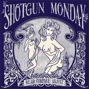 Shotgun Monday - Read Compare Adjust