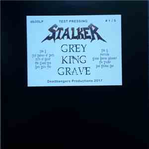 Stalker  - Grey King Grave