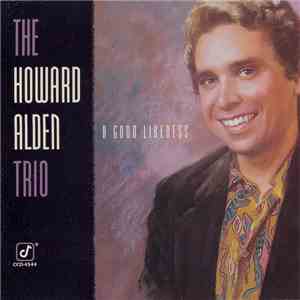 The Howard Alden Trio - A Good Likeness