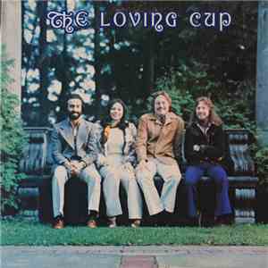 The Loving Cup  - The Loving Cup