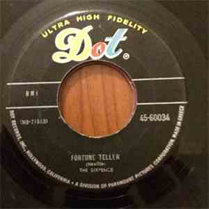 The Sixpence / The Andrews Sisters - Fortune Teller / A Man And A Woman