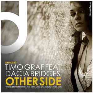 Timo Graf Feat. Dacia Bridges - Other Side