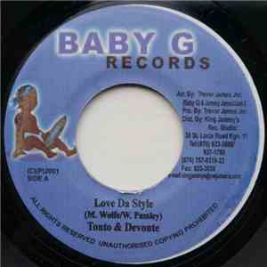 Tonto & Devonte - Love Da Style