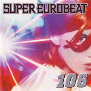 Various - Super Eurobeat Vol. 106