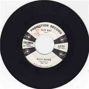 Billy Brown  - Flip Out / Echo Mountain