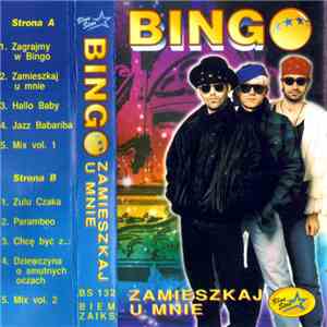 Bingo  - Zamieszkaj U Mnie