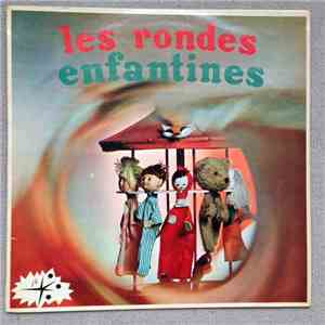Choeurs D'Enfants - Rondes Enfantines