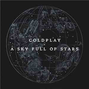 Coldplay - A Sky Full Of Stars
