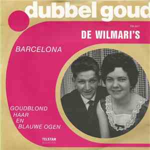De Wilmari's - Barcelona / Goudblond Haar En Blauwe Ogen