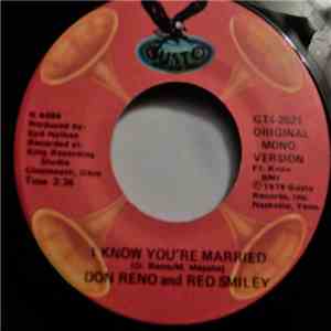 Don Reno, Red Smiley And The Tennessee Cutups - I Know You're Married / Bee ...