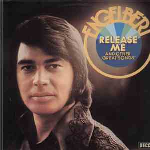 Engelbert - Release Me And Other Great Songs