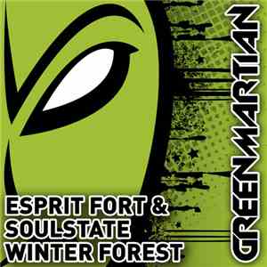 Esprit Fort & Soulstate - Winter Forest