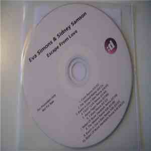 Eva Simons & Sidney Samson - Escape From Love (Remixes)